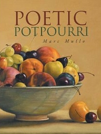 Title details for Poetic Potpourri by Marc Mullo - Available